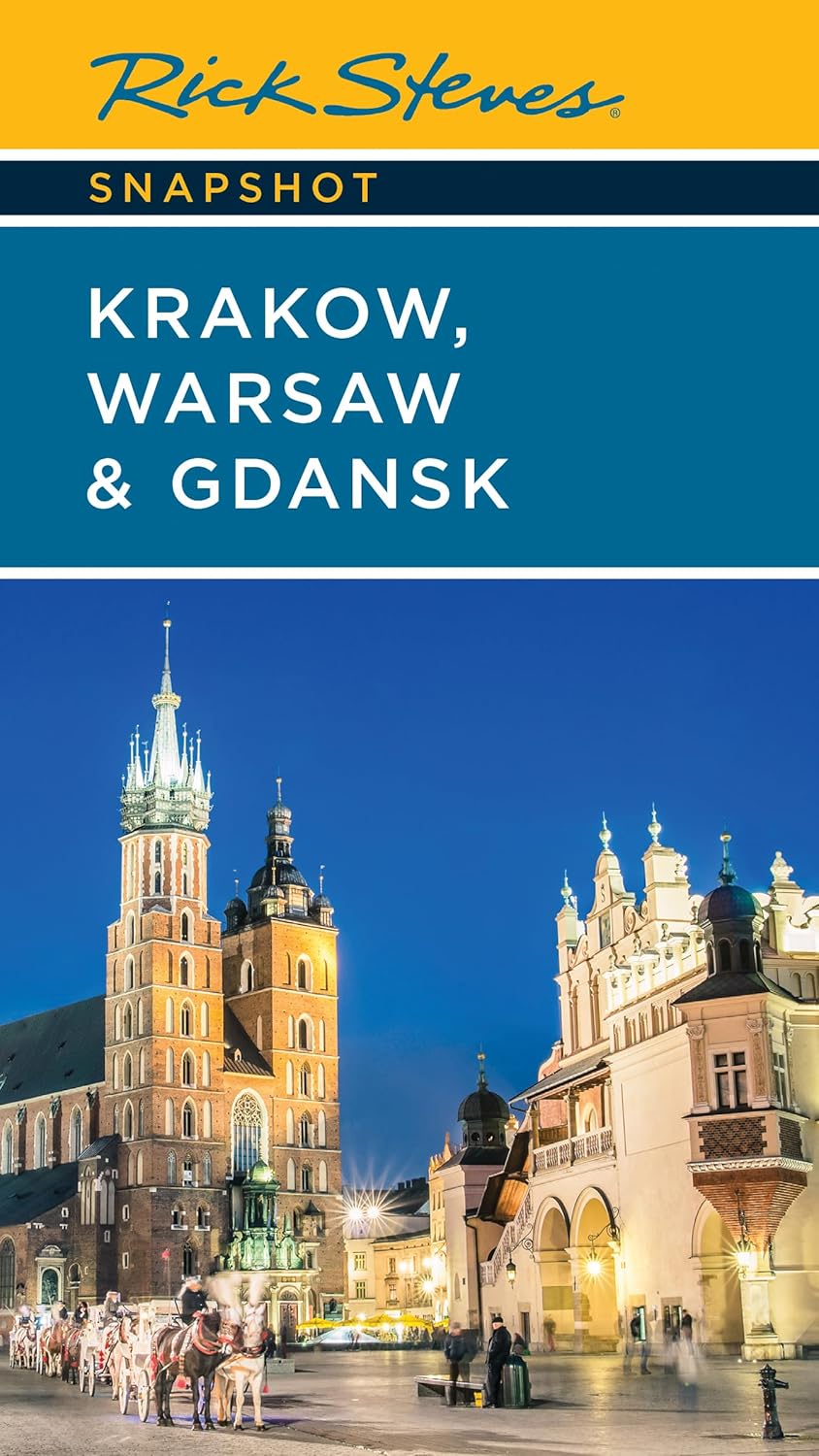 Rick Steves Snapshot Kraków, Warszawa i Gdańsk — okładka