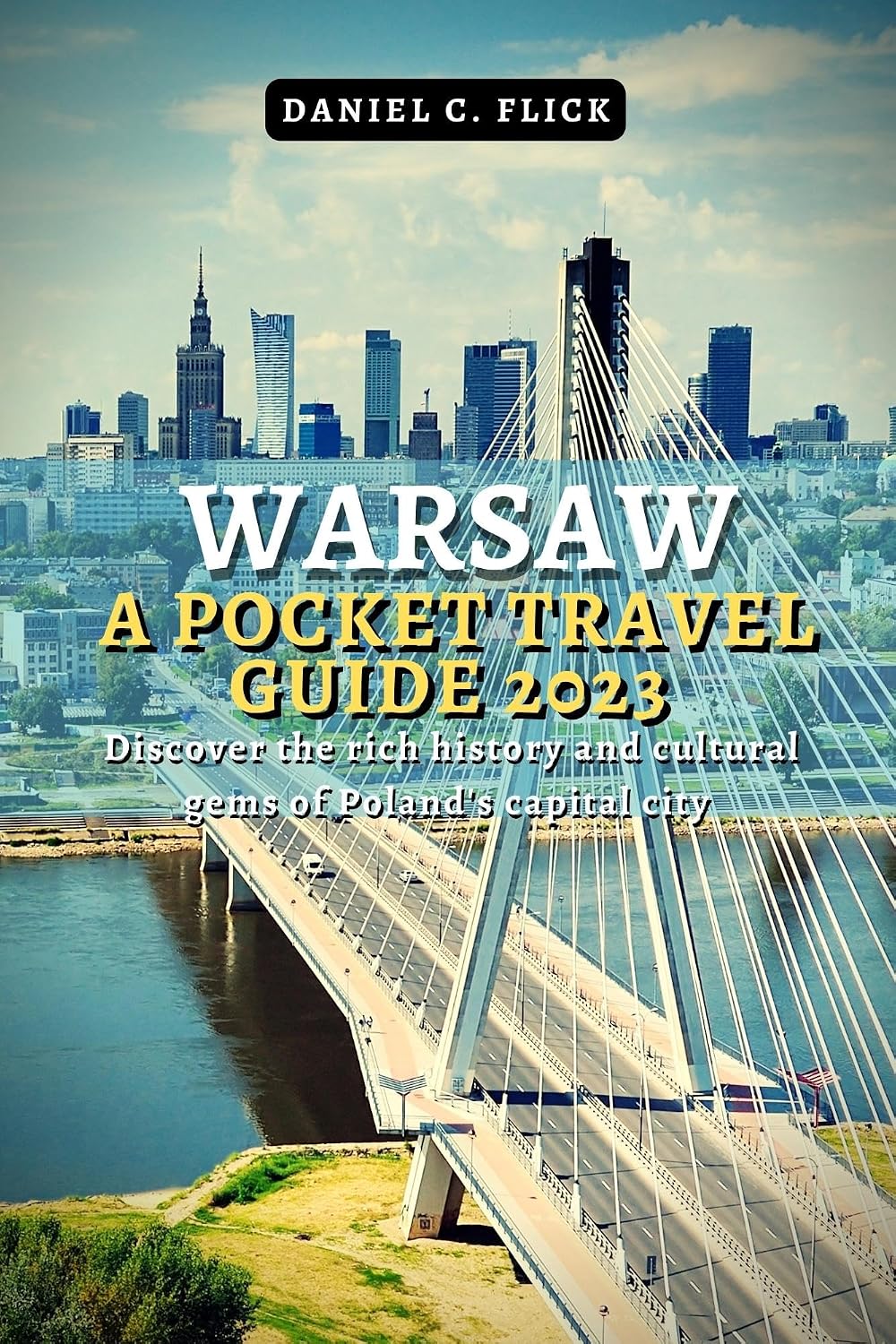 Warsaw: A Pocket Travel Guide 2023 — okładka